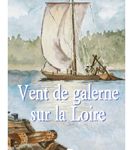 Vent de galerne sur la Loire