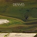 Dérives, à fleur de Loire
