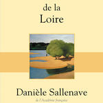 Dictionnaire amoureux de la Loire
