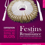 Festins de la Renaissance - Cuisine et trésors de la table au XVIe siècle