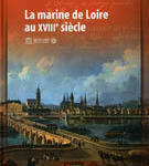 La marine de Loire au XVIIIe siècle