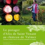 Le potager d Alix de Saint-Venant au château de Valmer