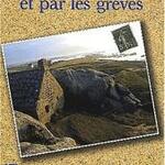 Par les champs et par les grèves, Touraine et Bretagne